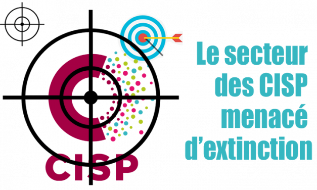 Les CISP menacés d’extinction !