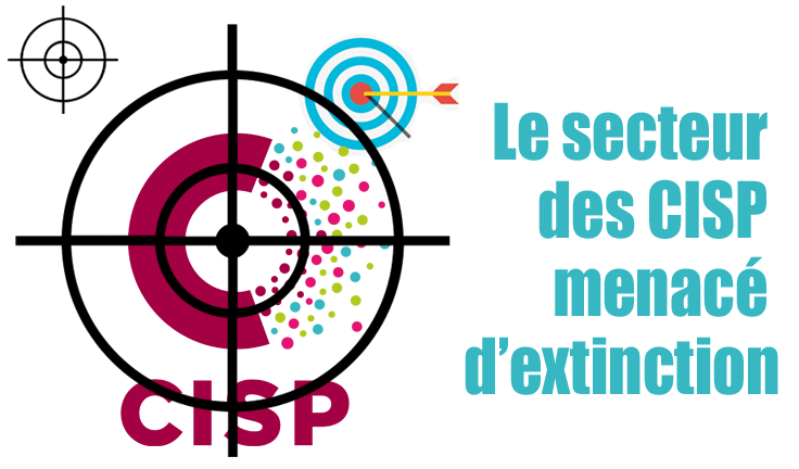 Les CISP menacés d’extinction !