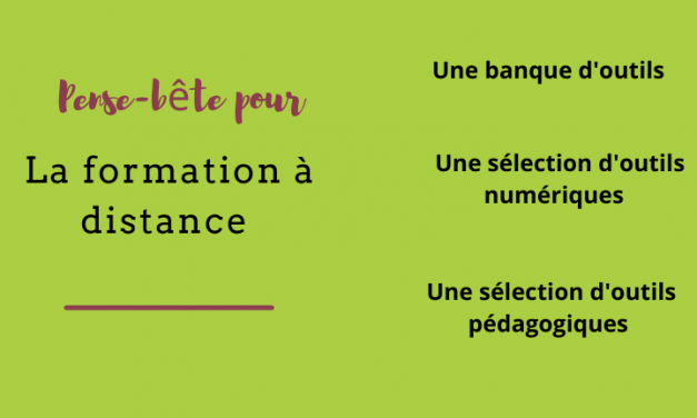 Pense-bête pour la formation à distance