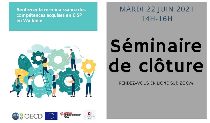 Renforcer la reconnaissance des compétences acquises en CISP – Conférence de Clôture