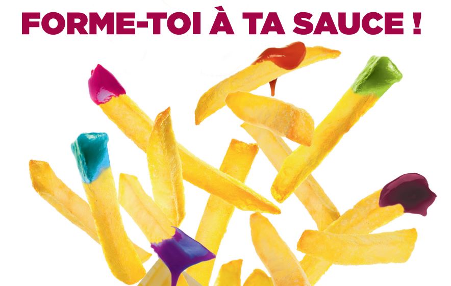 Campagne “Forme-toi à ta sauce !”