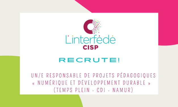 Offre d’emploi – Responsable de projets pédagogiques “numérique et développement durable”