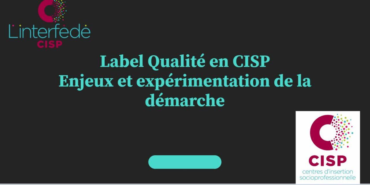 Présentation “Label qualité en CISP”