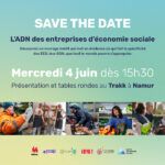 L’ADN des entreprises d’économie sociale (4 juin – Namur)