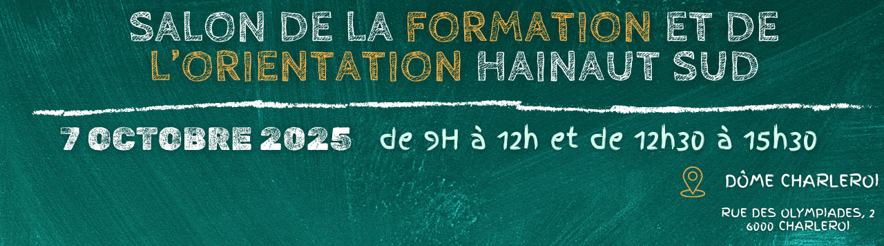 Salon de la Formation et de l’Orientation Hainaut sud (07 octobre – Charleroi)