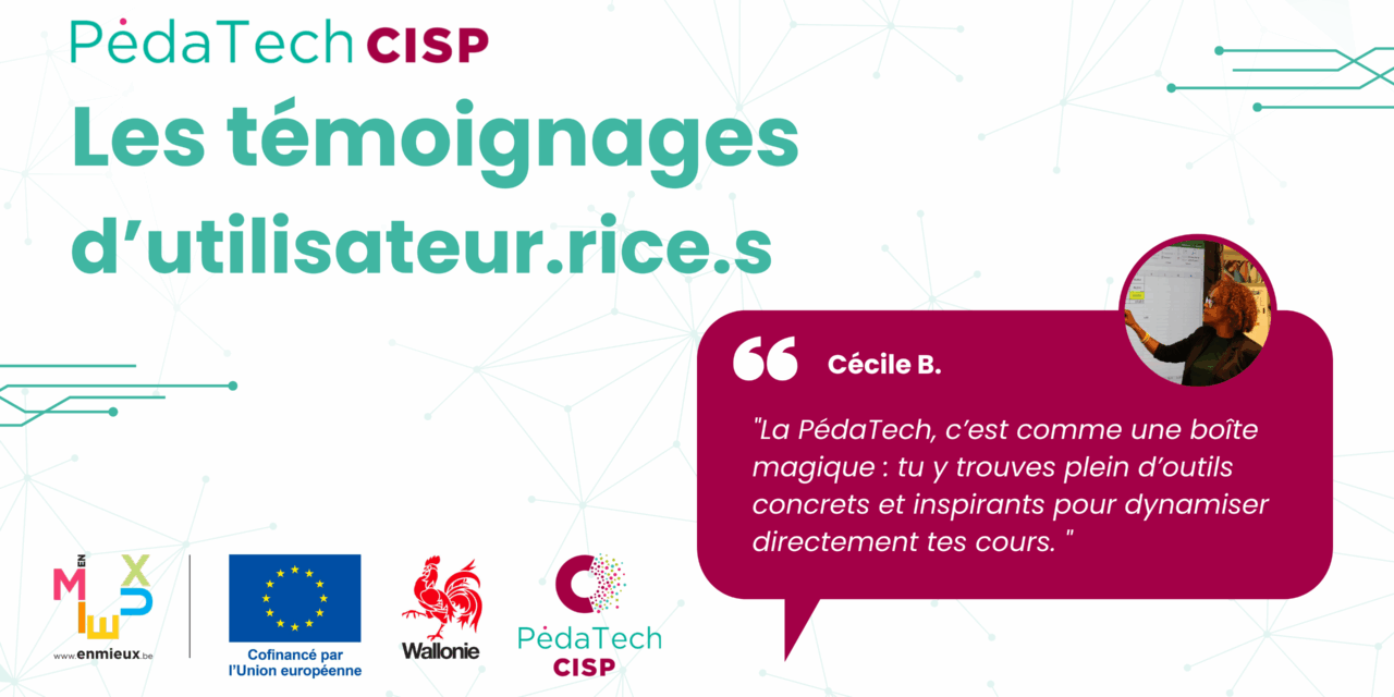 Cécile B. “La PédaTech, c’est comme une boîte magique”