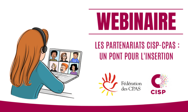 Webinaire – Les partenariats CISP-CPAS : un pont pour l’insertion – 17 novembre