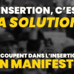 L’insertion, c’est la solution – Manifestation le 11/12 (Namur)