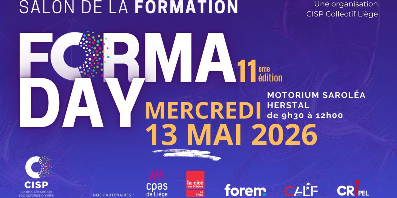 FORMA DAY la 11ème édition du salon de la formation des CISP (13 mai – Herstal)