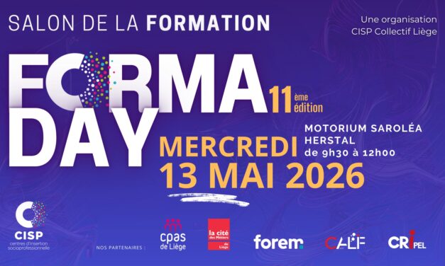 FORMA DAY la 11ème édition du salon de la formation des CISP (13 mai – Herstal)
