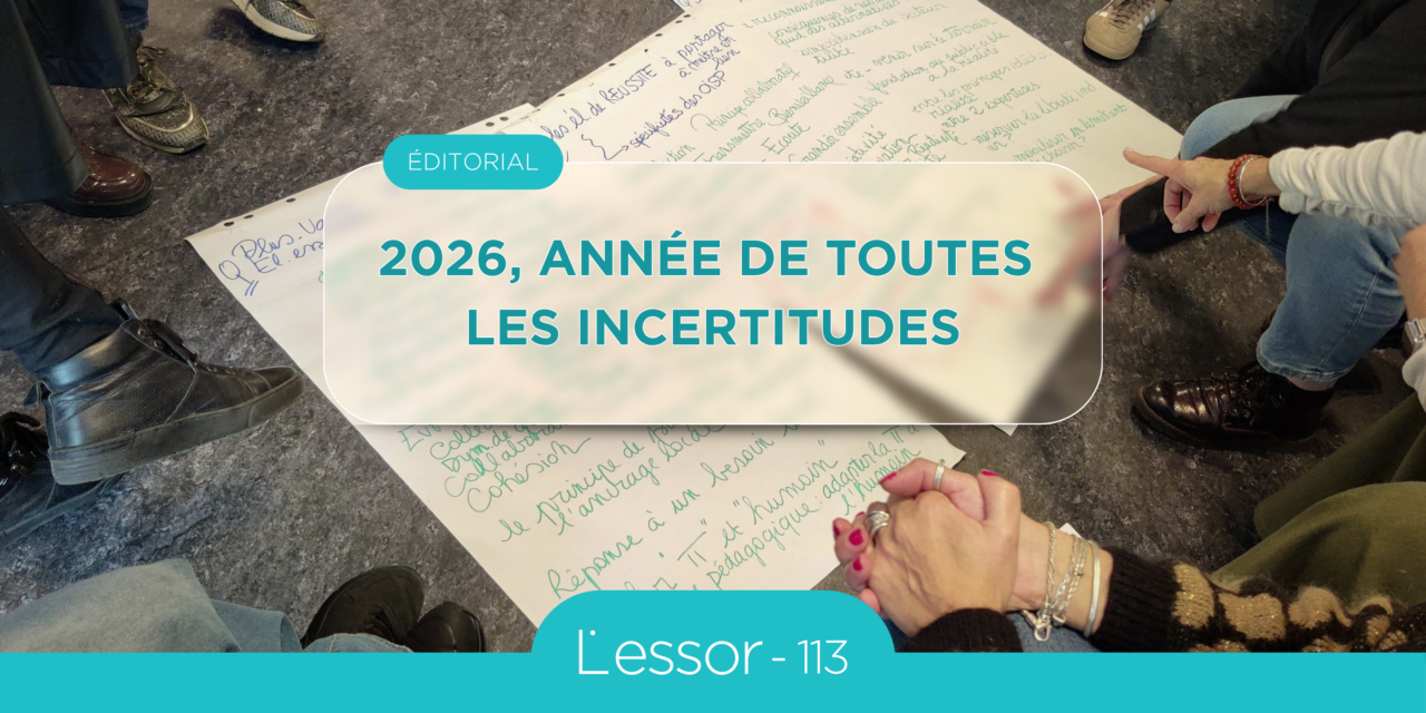 2026, année de toutes les incertitudes (édito de l’essor 113)