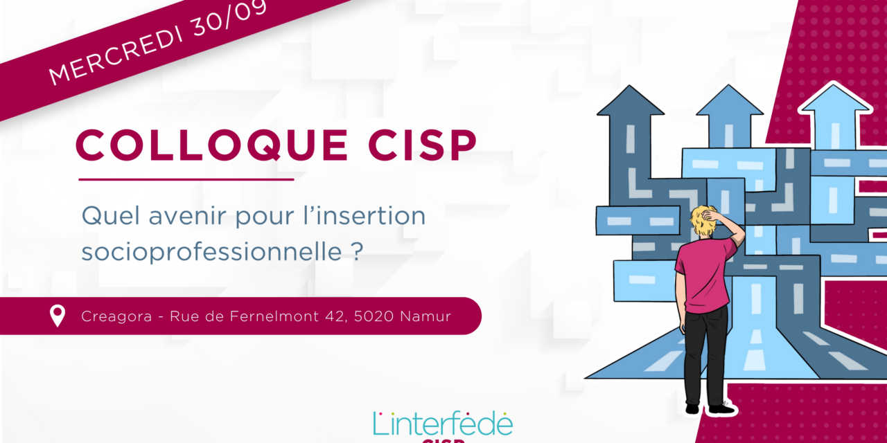 Colloque CISP le 30/09 à Namur