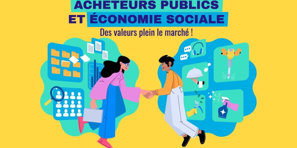 RENCONTRE Acheteurs publics et Economie sociale : des valeurs plein le marché ! (19/11 Namur)